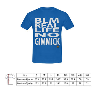 #BLM# No Gimmick Blue T-Shirt