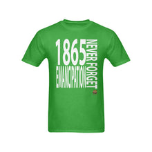 #NEVERFORGET# Emancipation 1865 Men's Green T-Shirt