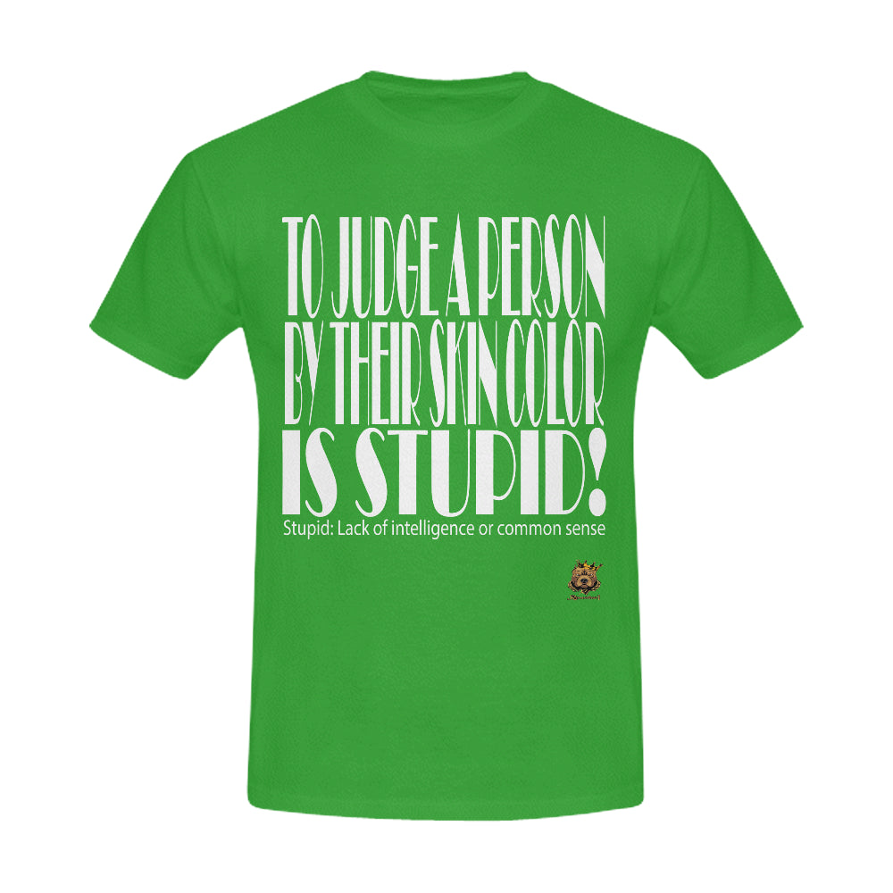 #STUPID# Green Men's T-Shirt
