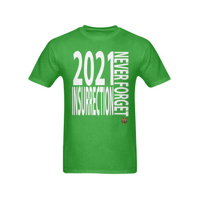 #NEVERFORGET# Insurrection 2021 Men's Green T-Shirt