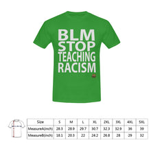 #BLM# Stop Teaching Racism Green T-Shirt