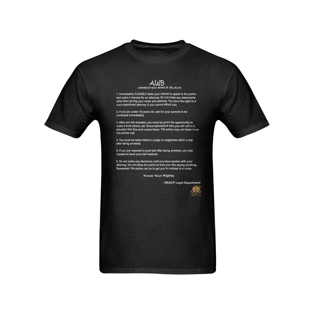 #AWB# Arrested While Black BlackT-Shirt