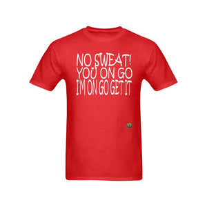 #No Sweat# Red T-Shirt