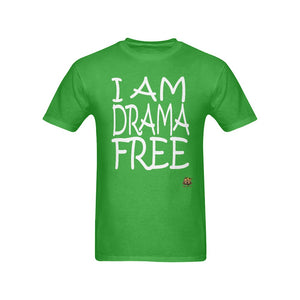 #DRAMA FREE# Green T-Shirt