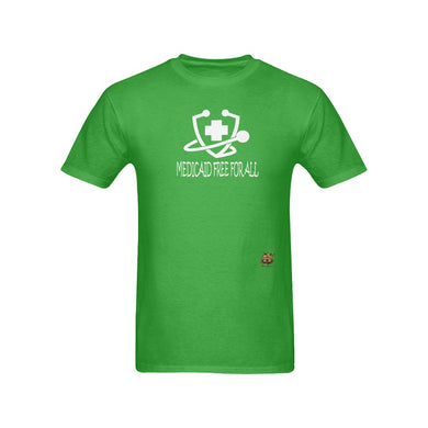 #Medicaid Free For All# Green T-Shirt