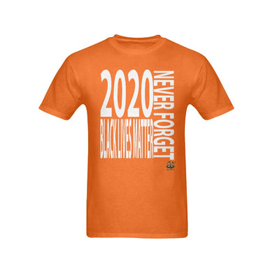 #NEVERFORGET# BLM 2020 Men's Orange T-Shirt