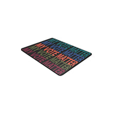 #MY VOTE MATTER# Rectangle Mousepad