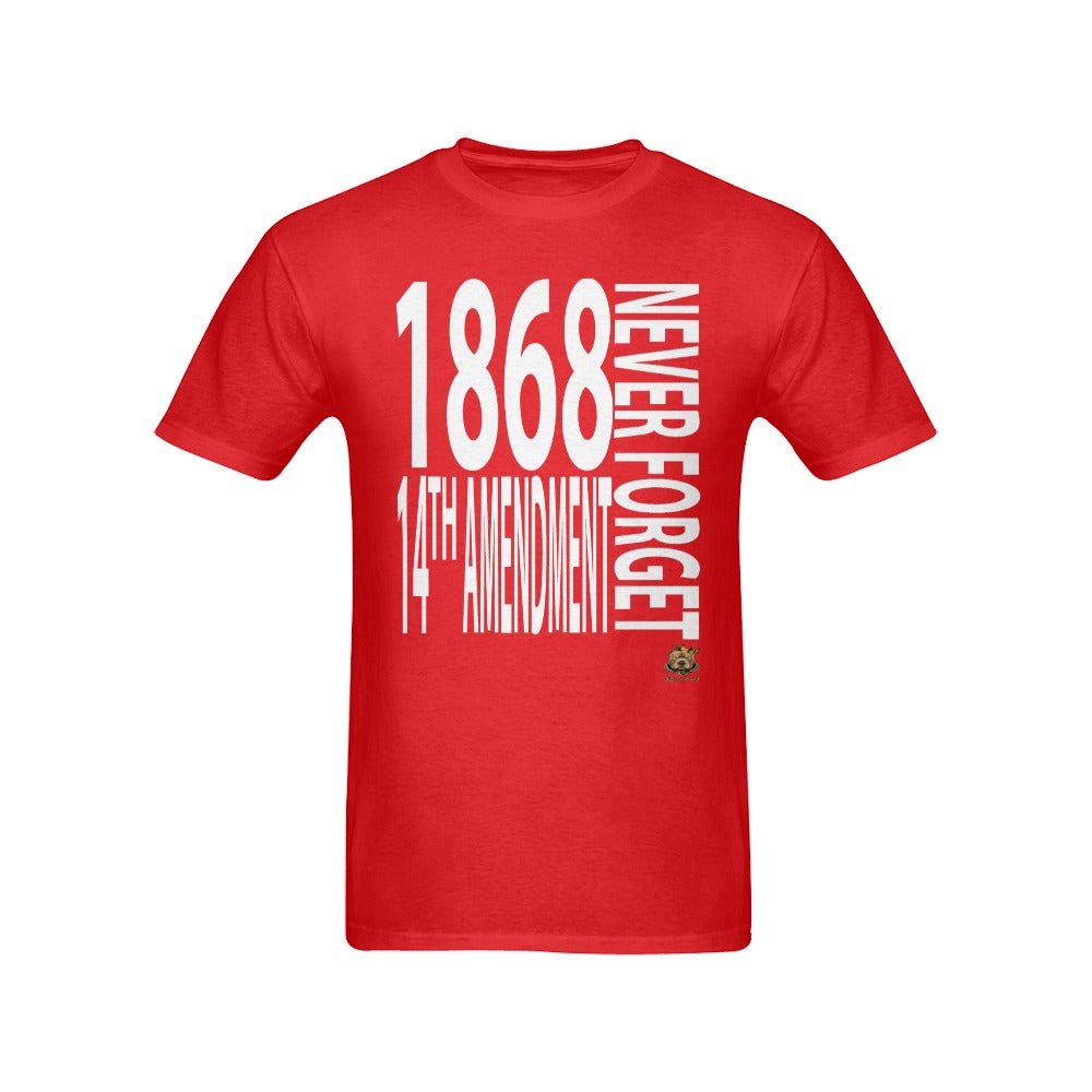 #NEVERFORGET# 14TH AMENDMENT 1868 Red T-Shirt