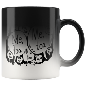 #METOO# 11oz Magic Mug