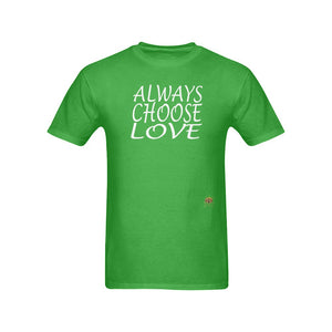 #Rossolini1# Always Choose Love Green T-Shirt