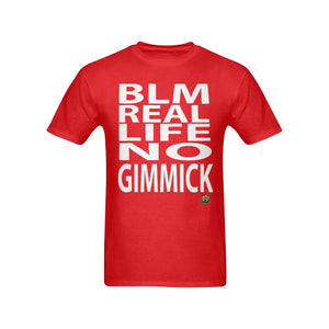 #BLM# No Gimmick Red T-Shirt