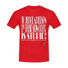 #STUPID# Red Men's T-Shirt