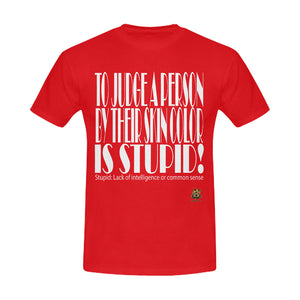 #STUPID# Red Men's T-Shirt