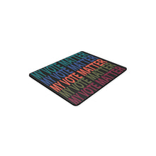 #MY VOTE MATTER# Rectangle Mousepad