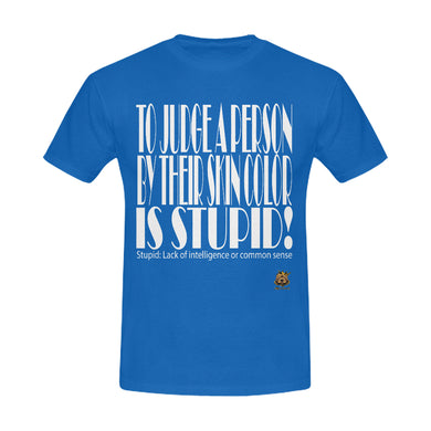 #STUPID# Blue Men's T-Shirt