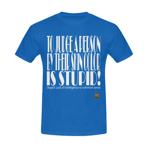 #STUPID# Blue Men's T-Shirt