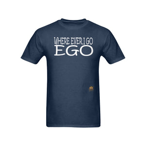 #Where Ever I Go EGO# Navy Blue T-Shirt