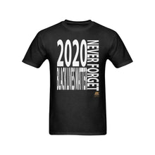 #NEVERFORGET# BLM 2020 Men's Black T-Shirt