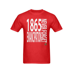 #NEVERFORGET# Emancipation 1865 Men's Red T-Shirt