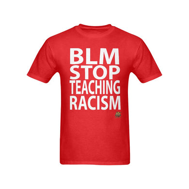 #BLM# Stop Teaching Racism Red T-Shirt