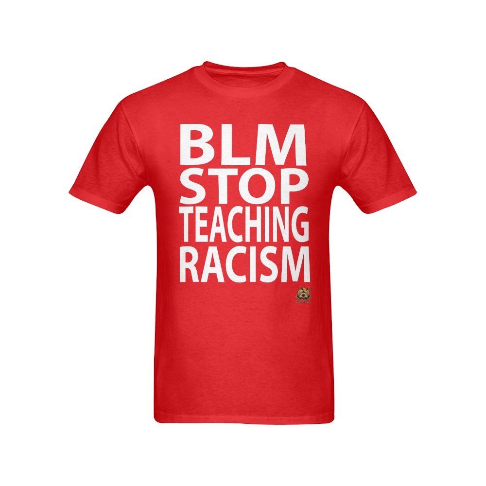 #BLM# Stop Teaching Racism Red T-Shirt