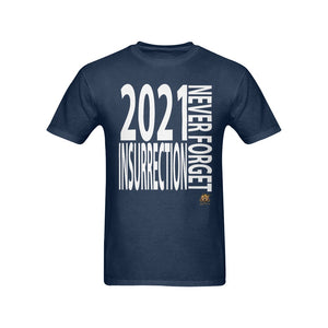 #NEVERFORGET# Insurrection 2021 Men's Navy Blue T-Shirt