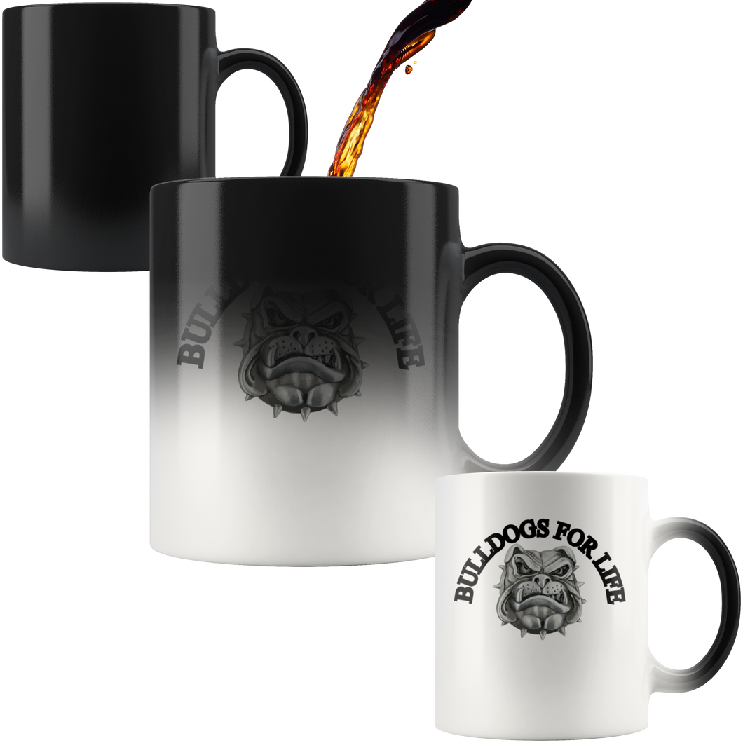 #BULLDOGSFORLIFE# 11oz Magic Mug