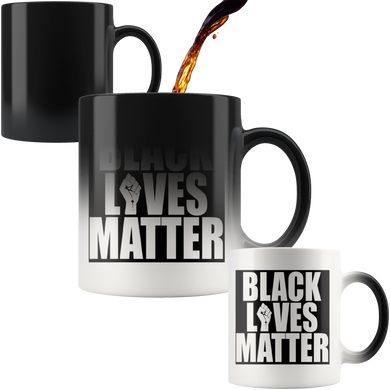 #BLACKLIVESMATTER# 11oz Magic Mug